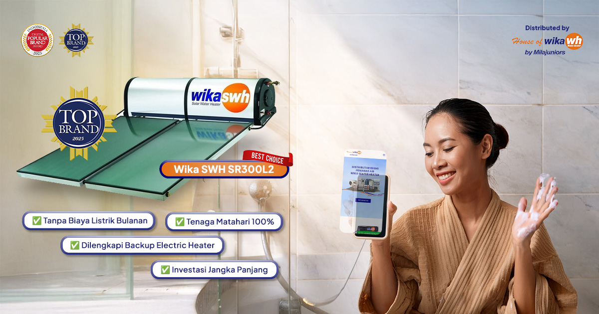 Pilihan Terbaik Produk Solar Water Heater